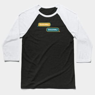 DUUUVAL Text Message Baseball T-Shirt